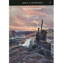 U-38 Śladami Vikingów na pokładzie U-boota - Max Valentiner - Historia Polski - miniaturka - grafika 1
