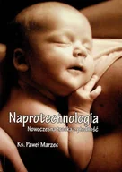 Religia i religioznawstwo - Naprotechnologia Nowoczesna troska o płodność - miniaturka - grafika 1