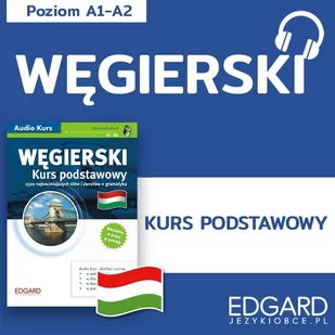 Węgierski. Kurs podstawowy. Poziom A1/A2 - Audiobooki do nauki języków - miniaturka - grafika 1