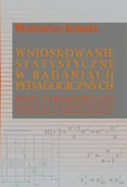 Pedagogika i dydaktyka - Wnioskowanie statystyczne w badaniach pedagogicznych Włodzimierz Rudenko - miniaturka - grafika 1