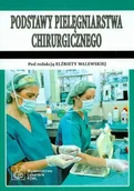 Książki medyczne - Podstawy pielęgniarstwa chirurgicznego - miniaturka - grafika 1