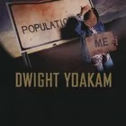 Dwight Yoakam - Population: Me - Winyle - miniaturka - grafika 1