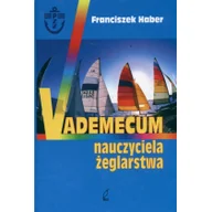 Sport i wypoczynek - Vademecum nauczania żeglarstwa Używana - miniaturka - grafika 1