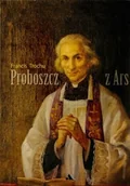 Biografie i autobiografie - Proboszcz z Ars - miniaturka - grafika 1