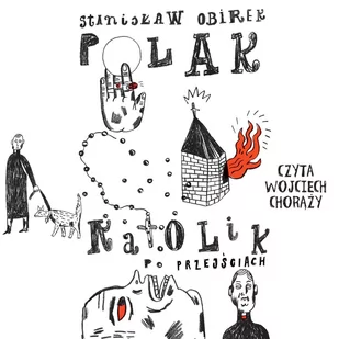 Polak Katolik po przejściach - Audiobooki - poradniki - miniaturka - grafika 1