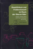 Książki o architekturze - Muzeum Śląskie w Katowicach Äneolithikum und Frühbronzezeit im Raum der Oberen Oder + CD Stefan Łęczycki - miniaturka - grafika 1