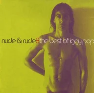 Pop - Nude & Rude: The Best Of Iggy Pop. CD - miniaturka - grafika 1