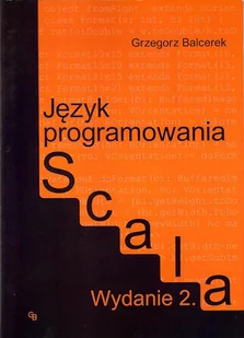 Język programowania Scala - Systemy operacyjne i oprogramowanie - miniaturka - grafika 1
