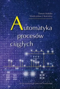 Automatyka procesów ciągłych - Systemy operacyjne i oprogramowanie - miniaturka - grafika 1