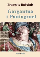 Lektury szkoła podstawowa - SIEDMIORÓG Gargantua i Pantagruel w.2021 - Francois Rabelais - miniaturka - grafika 1