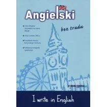 Angielski bez trudu I write in English - Pozostałe języki obce - miniaturka - grafika 2