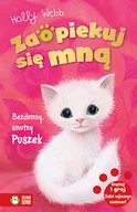 Książki edukacyjne - Zielona Sowa Zaopiekuj się mną. Bezdomny, smutny Puszek Holly Webb - miniaturka - grafika 1