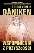 Historia świata - Wspomnienia z przyszłości - Erich Von Däniken - miniaturka - grafika 1