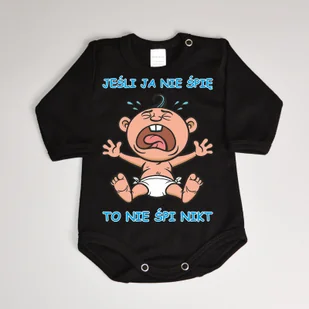 Jeśli ja nie śpię to nie śpi nikt - body niemowlęce - Body dla niemowląt - miniaturka - grafika 1