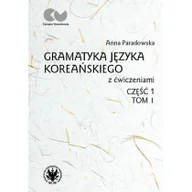 Książki obcojęzyczne do nauki języków - Gramatyka języka koreańskiego z ćw T.1 cz.1 Nowa - miniaturka - grafika 1