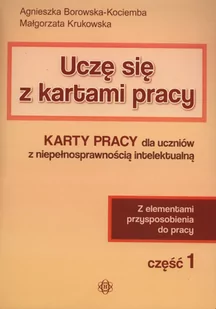 Uczę się z kartami pracy Część 1 - Agnieszka Borowska-Kociemba, Małgorzata Krukowska - Podręczniki dla szkół podstawowych - miniaturka - grafika 1