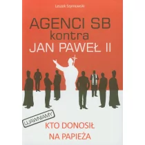 PENELOPA Agenci SB kontra Jan Paweł II - Leszek Szymowski