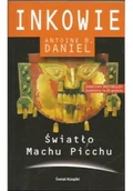 Felietony i reportaże - Inkowie swiatło machu picchu - miniaturka - grafika 1