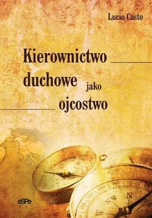 Kierownictwo duchowe jako ojcostwo - Religia i religioznawstwo - miniaturka - grafika 1