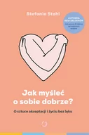 Psychologia - ZNAK Jak myśleć o sobie dobrze$3943 - Stefanie Stahl - miniaturka - grafika 1