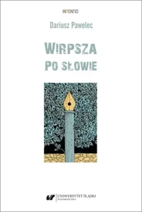 Wirpsza. Po słowie - Dariusz Pawelec - Pomoce naukowe - miniaturka - grafika 1