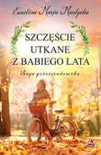 Romanse - Szczęście utkane z babiego lata. Saga gościeradowska. Tom 2 - miniaturka - grafika 1