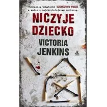 Victoria Jenkins Niczyje dziecko - Thrillery - miniaturka - grafika 2