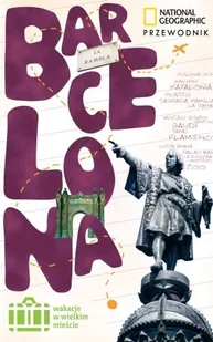 Barcelona. Wakacje w wielkim mieście - Przewodniki - miniaturka - grafika 1