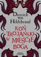 Religia i religioznawstwo - Koń trojański w mieście Boga - miniaturka - grafika 1