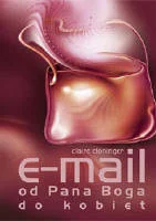 E-Mail od Pana Boga do kobiet - Religia i religioznawstwo - miniaturka - grafika 1