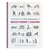 Publicystyka - Rzeczy drobne i zabawne Piotr Choynowski - miniaturka - grafika 1