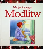 Religia i religioznawstwo - Moja Księga Modlitw - miniaturka - grafika 1