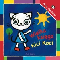 Wydawnictwo Media Rodzina KICIA KOCIA WIELKA KSIĘGA - MEDIA RODZINA KICIA KOCIA  WIELKA - Książki edukacyjne - miniaturka - grafika 1