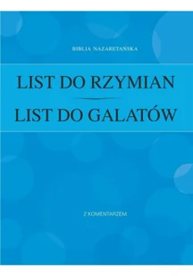 List do Rzymian   List do Galatów - Religia i religioznawstwo - miniaturka - grafika 1