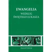 Religia i religioznawstwo - Pallottinum praca zbiorowa Ewangelia według świętego Łukasza - miniaturka - grafika 1