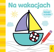 Kolorowanki, wyklejanki - Wilga GW Foksal Już koloruję. Na wakacjach praca zbiorowa - miniaturka - grafika 1