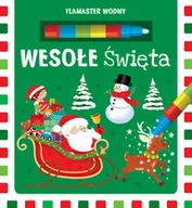 Kolorowanki, wyklejanki - Flamaster wodny. Wesołe Święta - książka - miniaturka - grafika 1