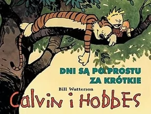Egmont Calvin i Hobbes Tom 8 Dni są po prostu za krótkie - Komiksy dla młodzieży - miniaturka - grafika 1
