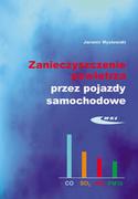 Podręczniki dla szkół wyższych - Zanieczyszczenie powietrza przez pojazdy samochodowe - Mysłowski Jaromir K. - miniaturka - grafika 1