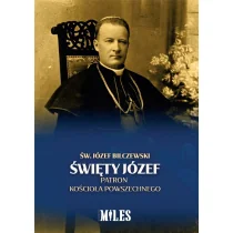 Miles Święty Józef Patron Kościoła Powszechnego Józef Bilczewski - Religia i religioznawstwo - miniaturka - grafika 1