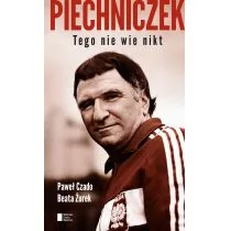 Agora Piechniczek Tego nie wie nikt - Paweł Czado, Żurek Beata - Felietony i reportaże - miniaturka - grafika 2
