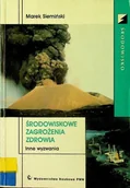 Nauki przyrodnicze - Środowiskowe zagrożenia zdrowia Inne wyzwania - miniaturka - grafika 1