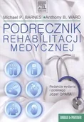 Książki medyczne - Podręcznik rehabilitacji medycznej - miniaturka - grafika 1