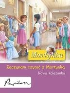 Baśnie, bajki, legendy - Publicat Nowa koleżanka, Zaczynam czytać z Martynką. Martynka - Gilbert Delahaye - miniaturka - grafika 1