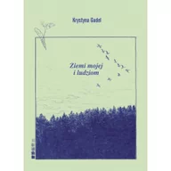 Poezja - Fundacja Sąsiedzi Ziemi mojej i ludziom Krystyna Gudel - miniaturka - grafika 1
