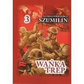Pamiętniki, dzienniki, listy - Wańka Trep 3 Dziennik żołnierza - miniaturka - grafika 1