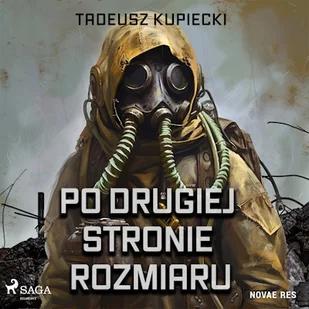 Po drugiej stronie rozmiaru Tadeusz Kupiecki - Audiobooki - fantastyka i horror - miniaturka - grafika 1