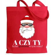 Torby i wózki na zakupy - TORBA EKO SHOPER ŚWIĄTECZNY PREZENT CZERWONA A CZY TY BYŁAŚ GRZECZNA WZORY - miniaturka - grafika 1