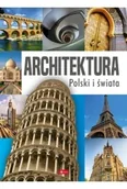 Książki o architekturze - Architektura Polski i świata - Opracowanie zbiorowe - miniaturka - grafika 1