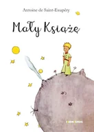 Lektury szkoła podstawowa - Mały Książę - Antoine de Saint Exupery - książka - miniaturka - grafika 1
